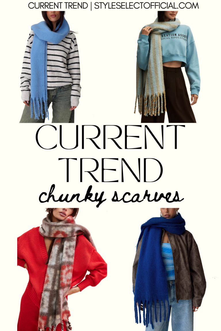 CURRENT TREND: CHUNKY SCARVES