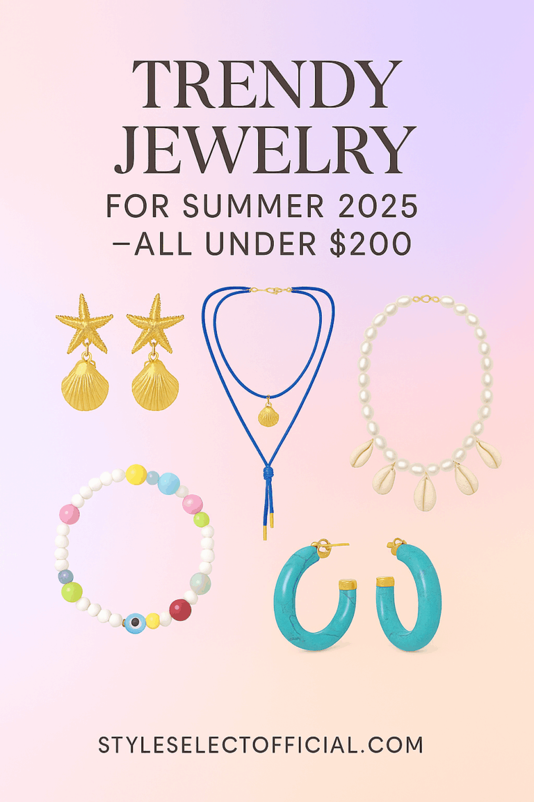 Trendy Jewelry for Summer 2025 — All Under $200