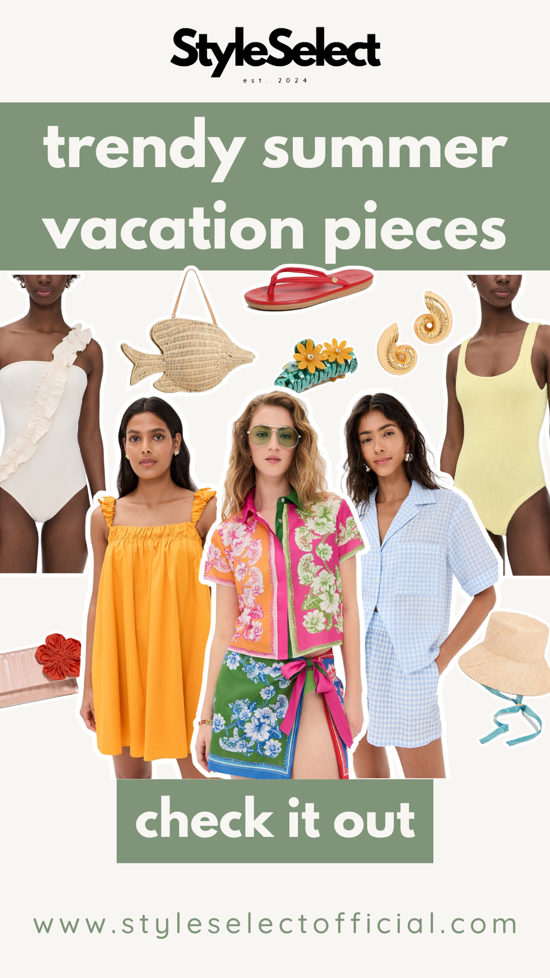 Fashion product cut-outs with text that says "trendy summer vacation pieces."