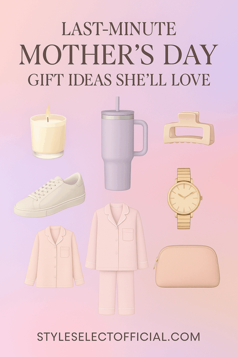 Last-Minute Mother’s Day Gift Ideas She’ll Love