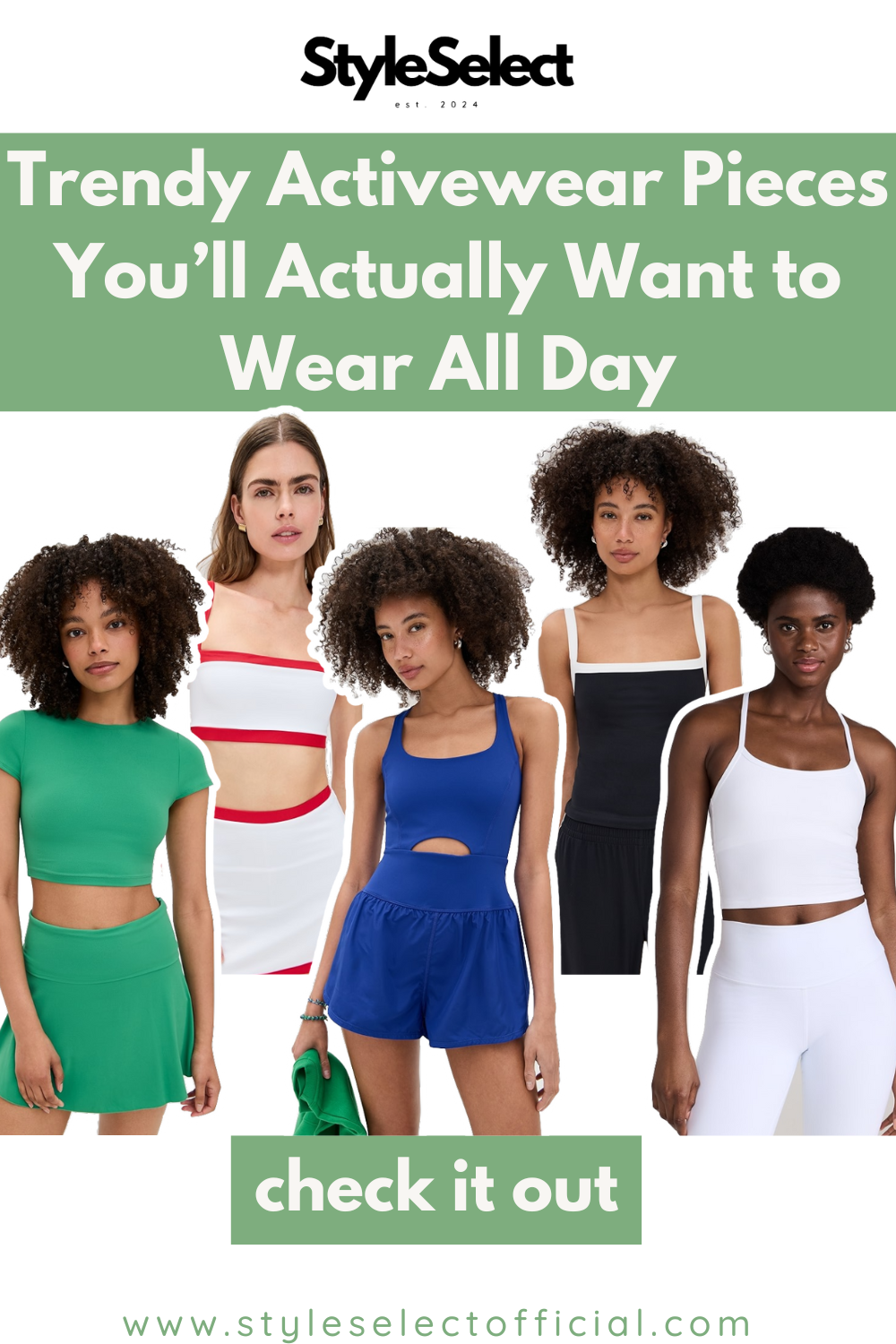 Activewear cutouts with text that says "Trendy Activewear Pieces You’ll Actually Want to Wear All Day," "check it out," and "www.styleselectofficial.com."