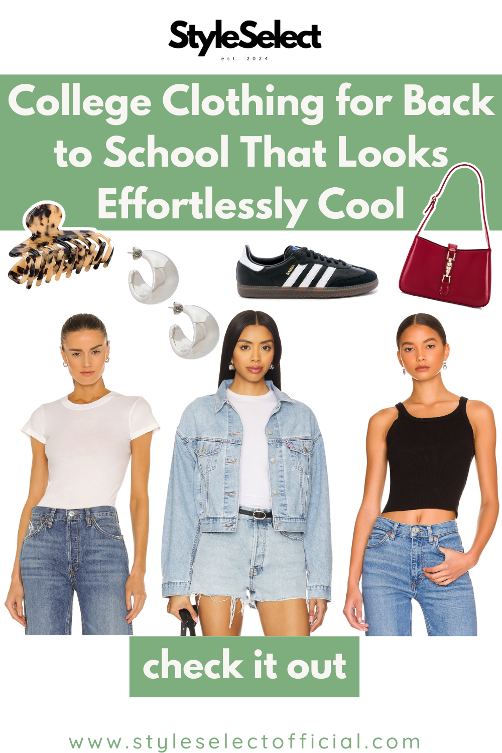 Fashion cutouts with text that says "College Clothing for Back to School That Looks Effortlessly Cool," "check it out," and "www.styleselectofficial.com."